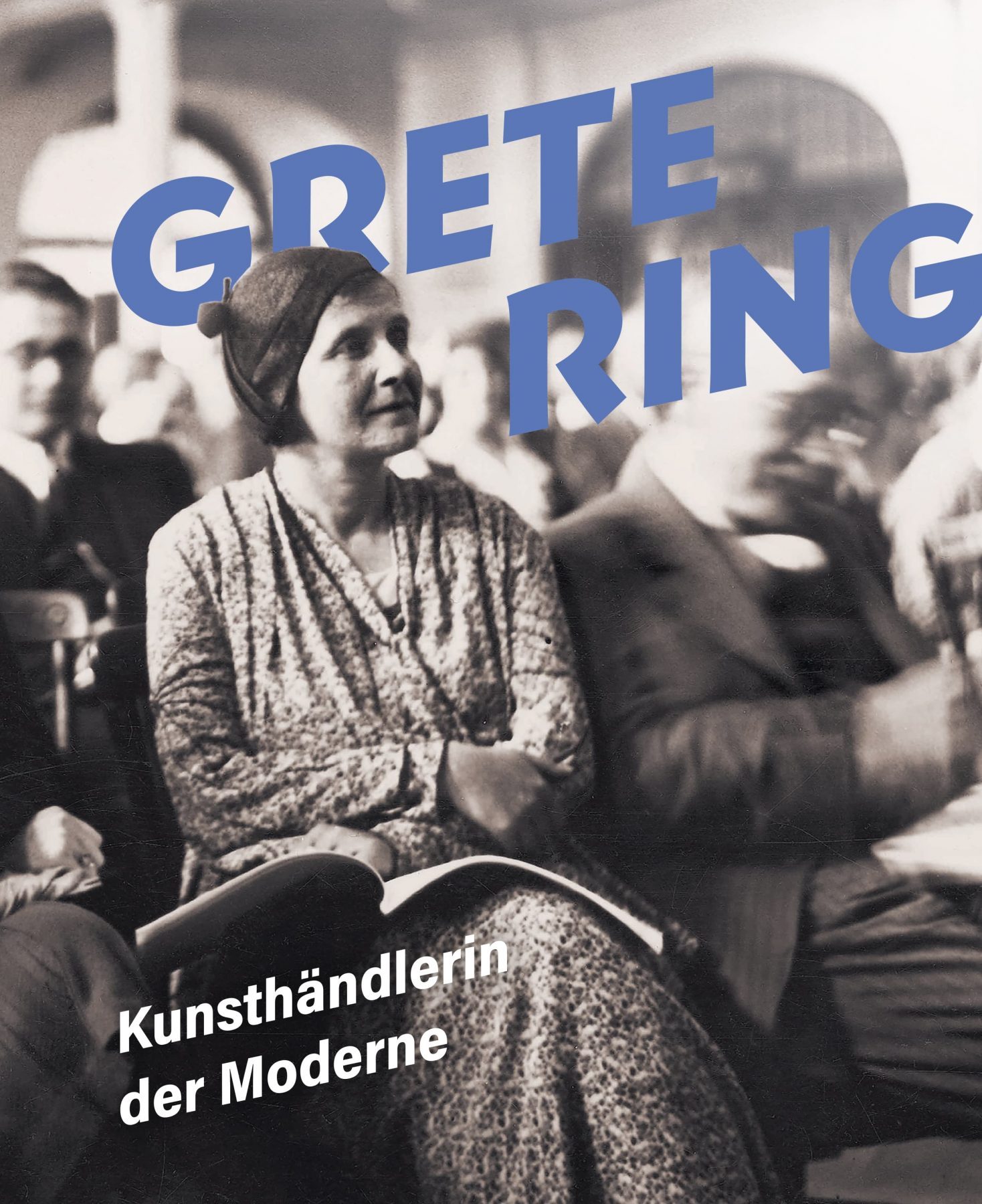 Cover des Ausstellungskatalogs „Grete Ring“ mit einem historischen Schwarzweißfoto und dem Buchtitel